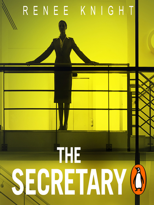 Title details for The Secretary by Renée Knight - Available